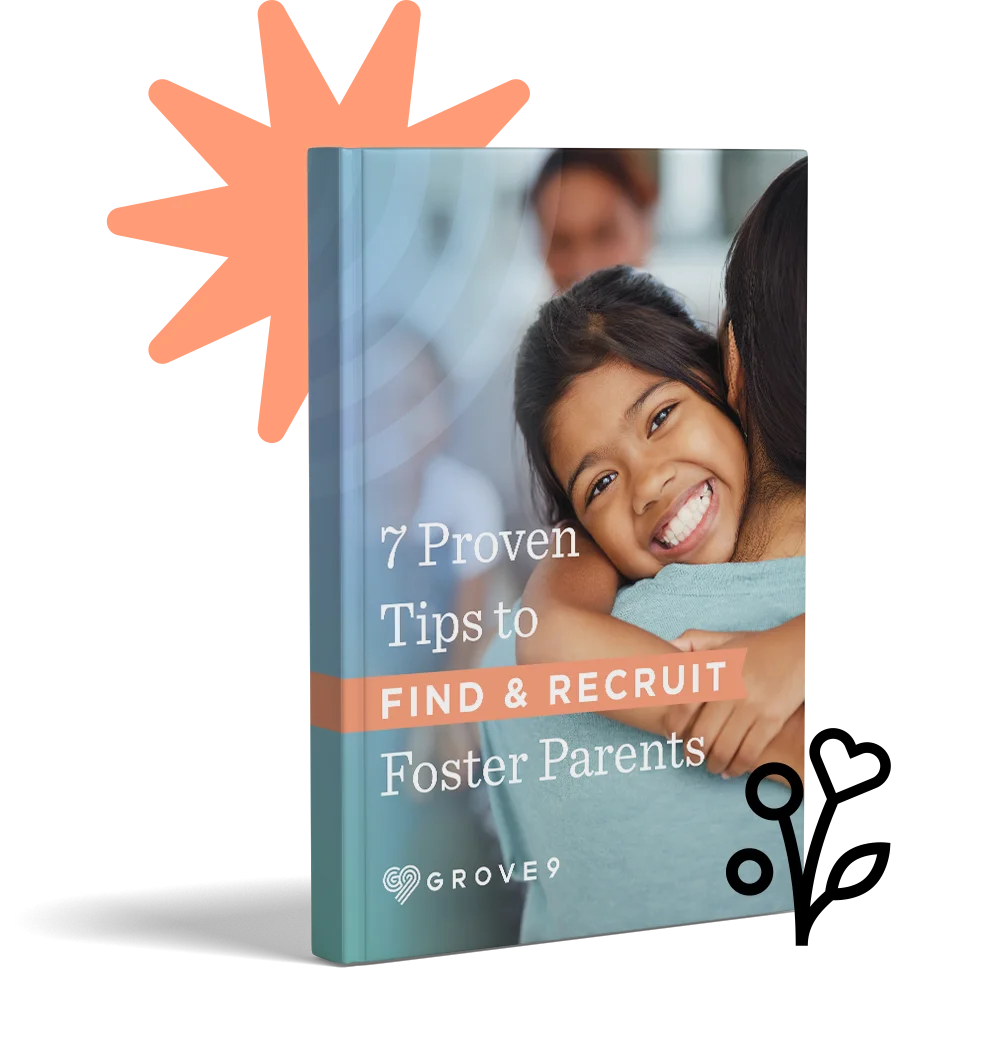 7 proven tips to find and recruit foster parents